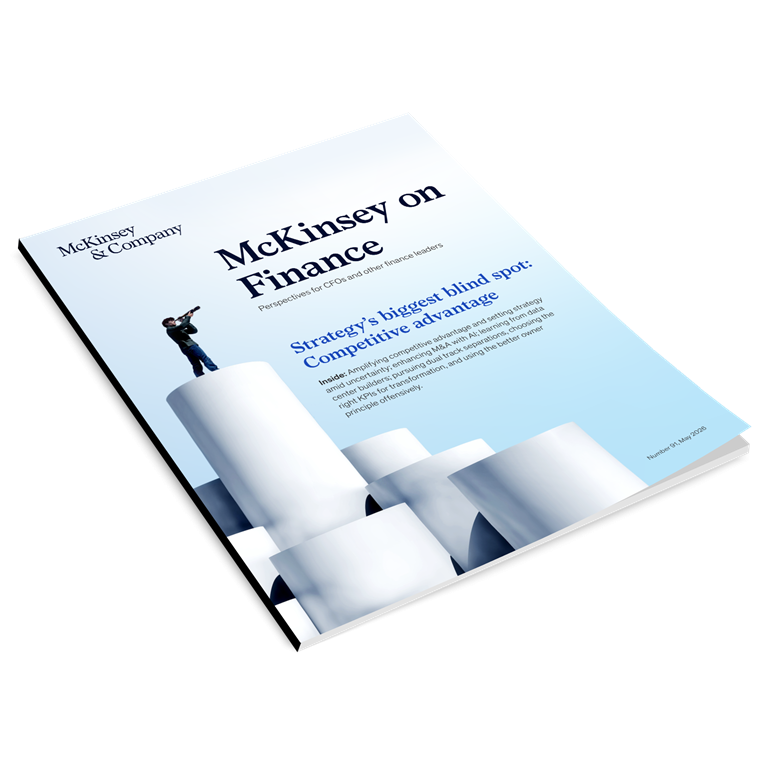 McKinsey on Finance, #91 “Strategy's biggest blind spot McKinsey on Finance, #91 “Strategy's biggest blind spot
